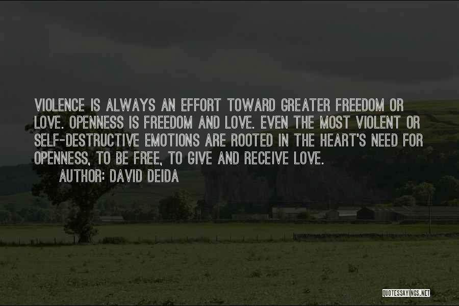 Destructive Love Quotes By David Deida