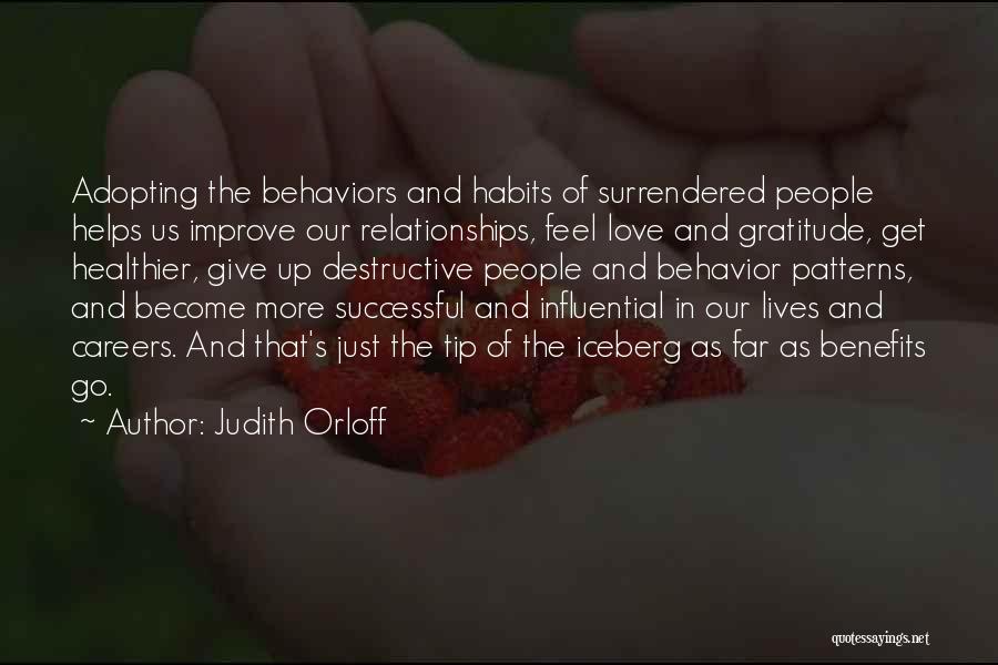 Destructive Love Quotes By Judith Orloff