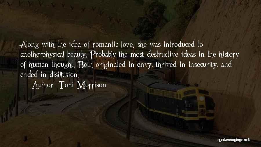 Destructive Love Quotes By Toni Morrison