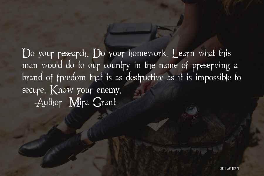 Destructive Man Quotes By Mira Grant