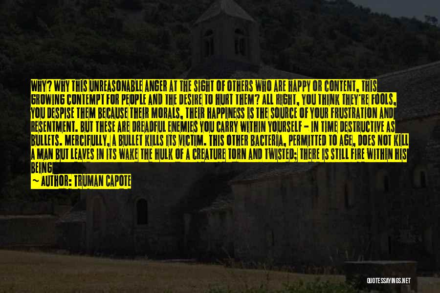 Destructive Man Quotes By Truman Capote