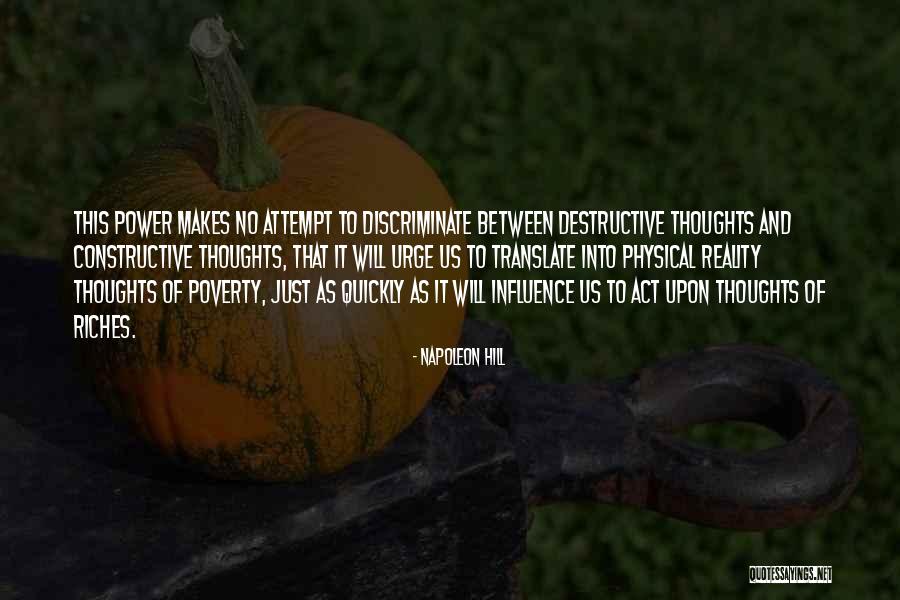 Destructive Power Quotes By Napoleon Hill Destructive Power Quotes By Napoleon Hill