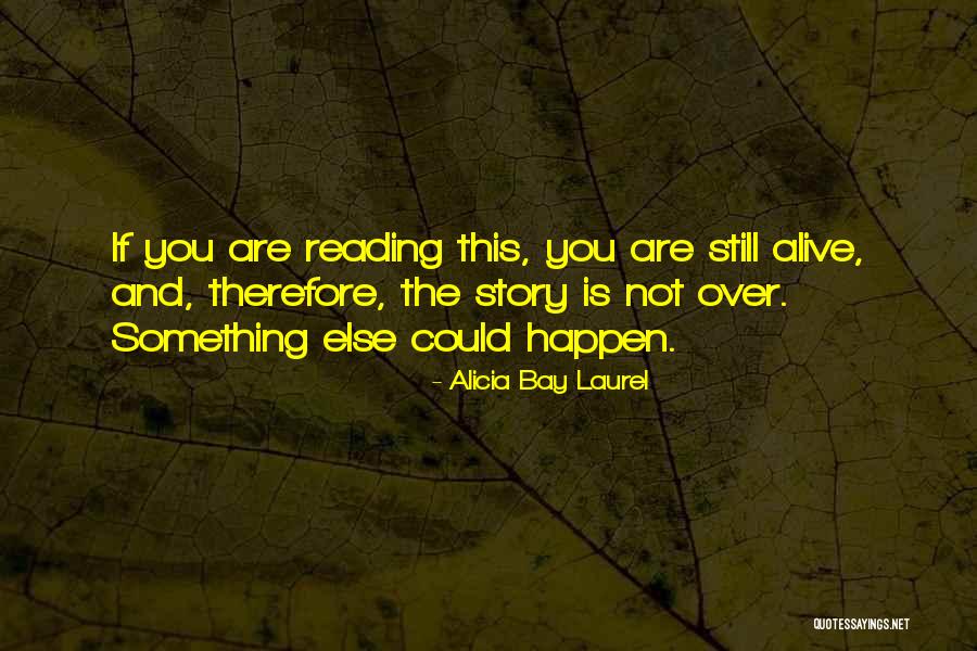 Destruidor De Mundos Quotes By Alicia Bay Laurel Destruidor De Mundos Quotes By Alicia Bay Laurel