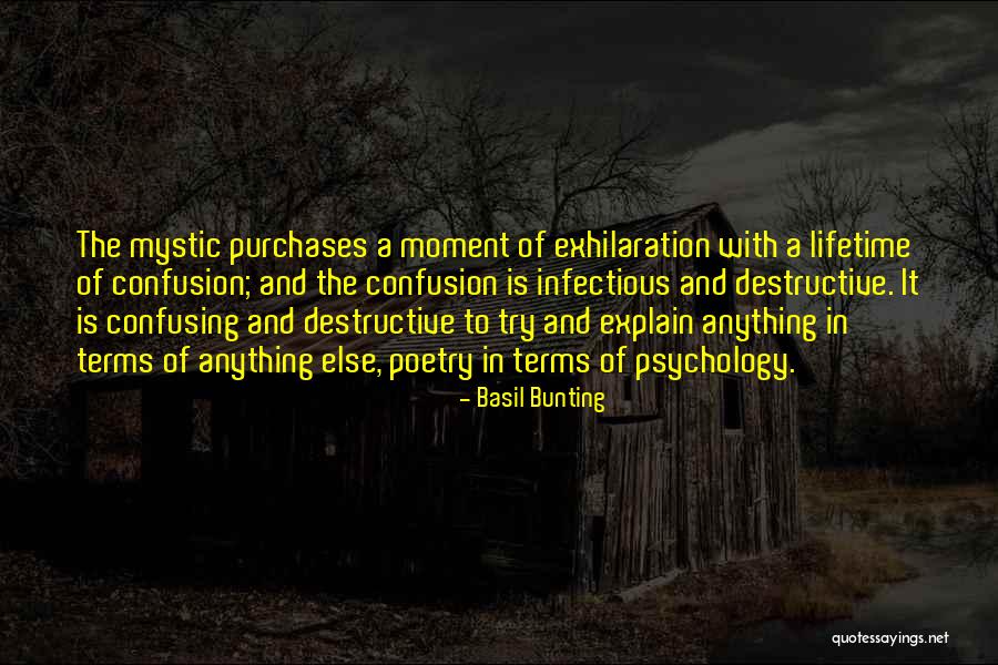 Destruidos Pero Quotes By Basil Bunting Destruidos Pero Quotes By Basil Bunting