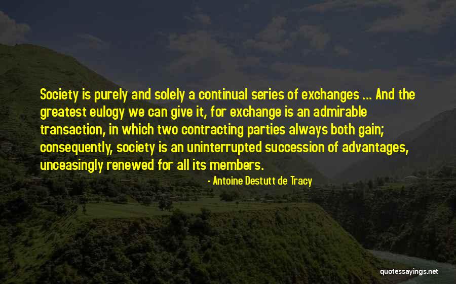 Destutt Tracy Quotes By Antoine Destutt De Tracy Destutt Tracy Quotes By Antoine Destutt De Tracy