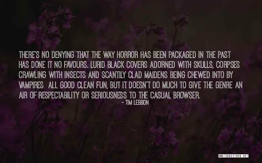 Desultory In A Sentence Quotes By Tim Lebbon Desultory In A Sentence Quotes By Tim Lebbon