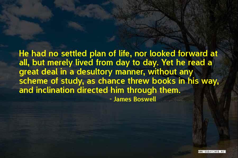 Desultory Quotes By James Boswell Desultory Quotes By James Boswell