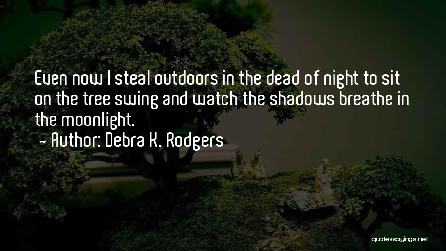 Desuq Quotes By Debra K. Rodgers