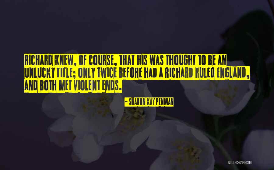 Desvaneciere Quotes By Sharon Kay Penman Desvaneciere Quotes By Sharon Kay Penman