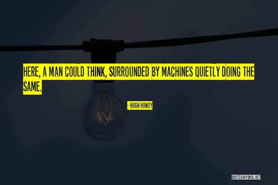 Desvantagem Sinonimo Quotes By Hugh Howey Desvantagem Sinonimo Quotes By Hugh Howey