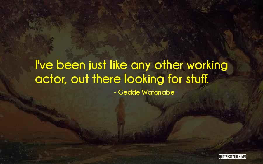 Desvario Sinonimos Quotes By Gedde Watanabe Desvario Sinonimos Quotes By Gedde Watanabe