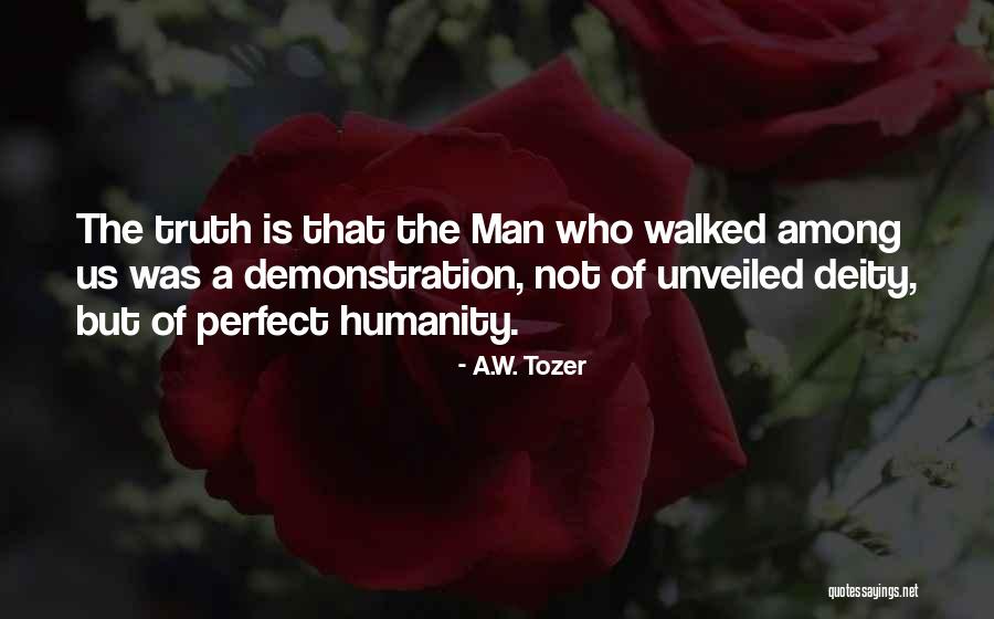 Desvelada Quotes By A.W. Tozer Desvelada Quotes By A.W. Tozer