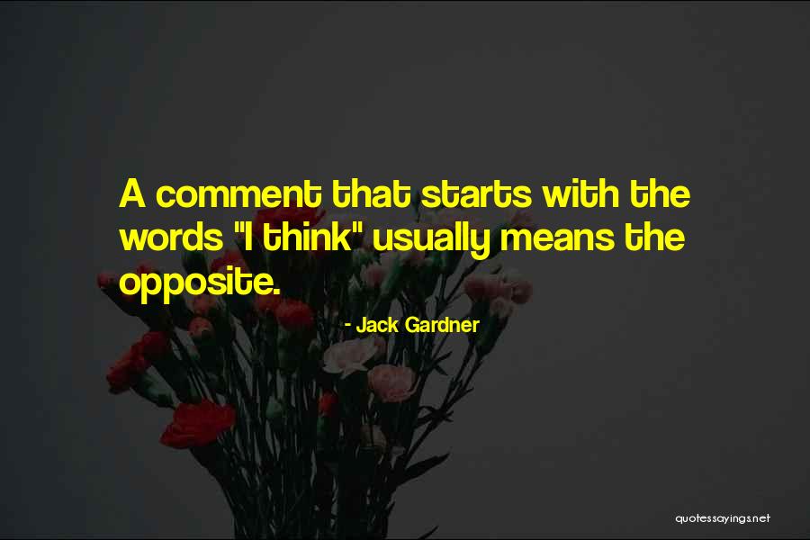 Desvelada Significado Quotes By Jack Gardner Desvelada Significado Quotes By Jack Gardner