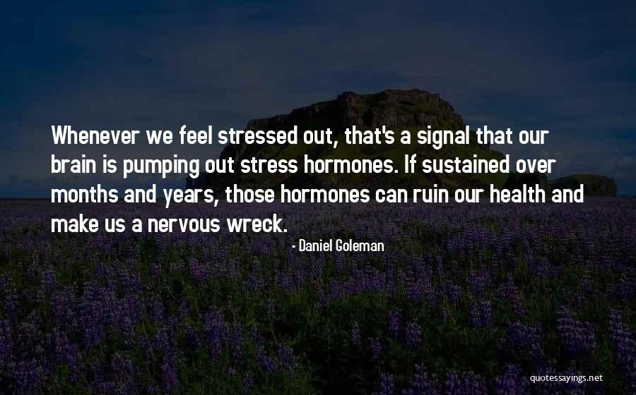 Desvelado Translation Quotes By Daniel Goleman Desvelado Translation Quotes By Daniel Goleman