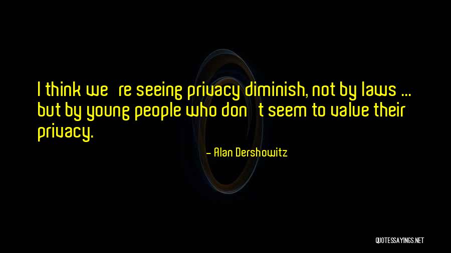 Desventajas Quotes By Alan Dershowitz Desventajas Quotes By Alan Dershowitz