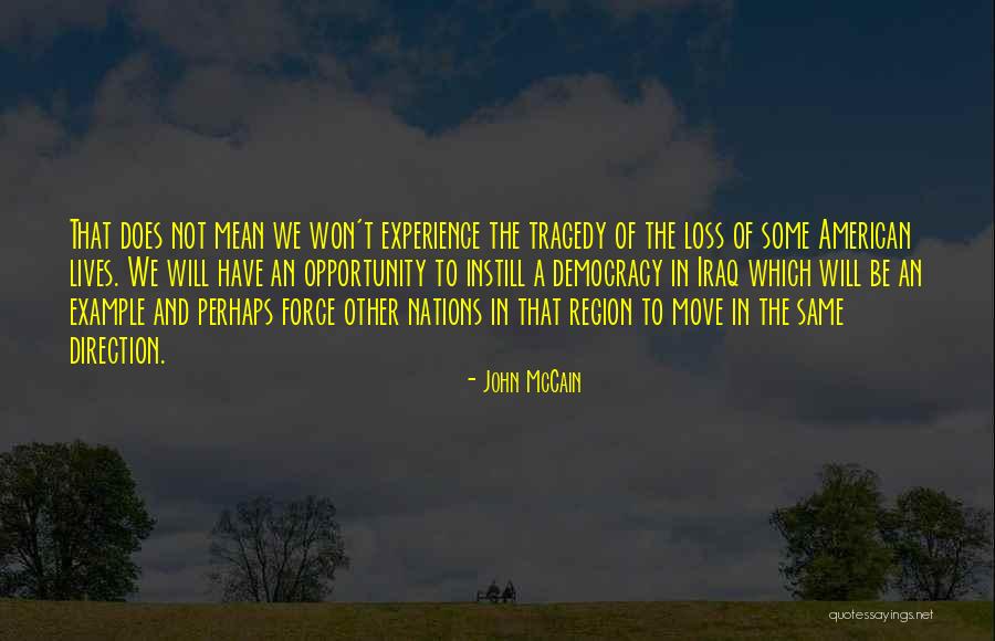 Desvestirse Virgen Quotes By John McCain Desvestirse Virgen Quotes By John McCain