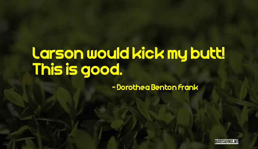 Desviar Em Quotes By Dorothea Benton Frank Desviar Em Quotes By Dorothea Benton Frank