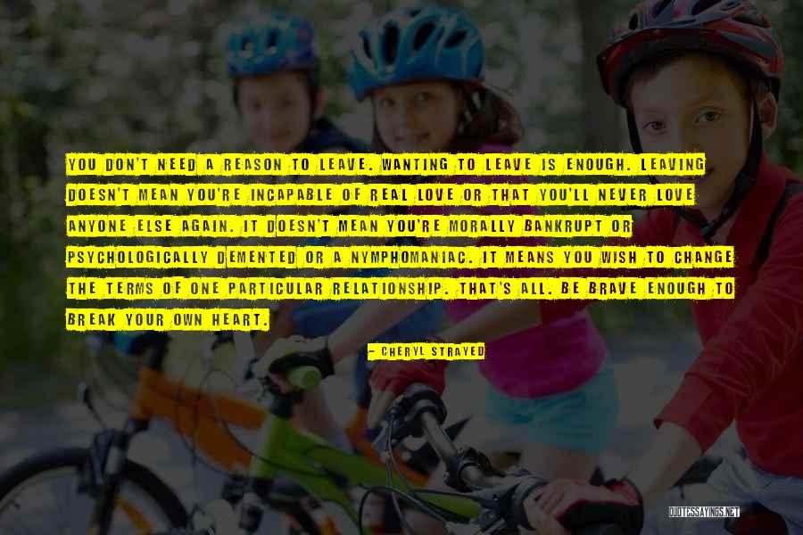 Desviar Translation Quotes By Cheryl Strayed Desviar Translation Quotes By Cheryl Strayed