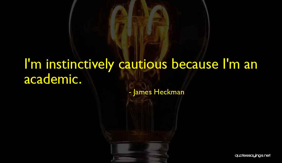 Desvios Posturais Quotes By James Heckman Desvios Posturais Quotes By James Heckman