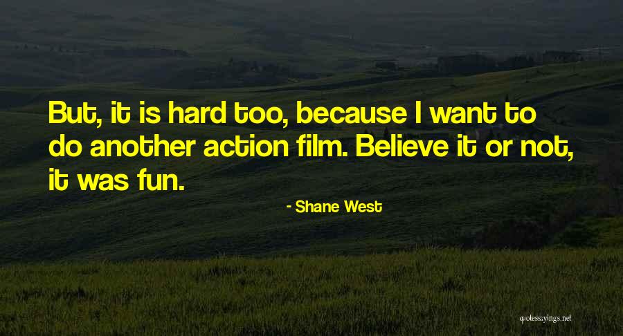 Desvril Quotes By Shane West Desvril Quotes By Shane West