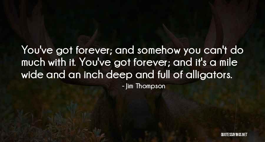 Desyllas Games Quotes By Jim Thompson Desyllas Games Quotes By Jim Thompson