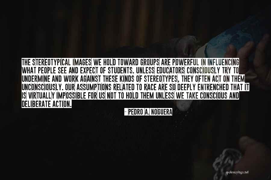 Deszcz W Quotes By Pedro A. Noguera