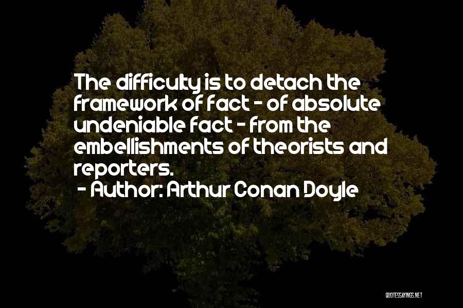 Detach Quotes By Arthur Conan Doyle