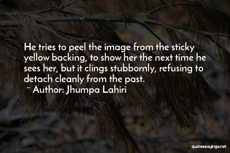 Detach Quotes By Jhumpa Lahiri