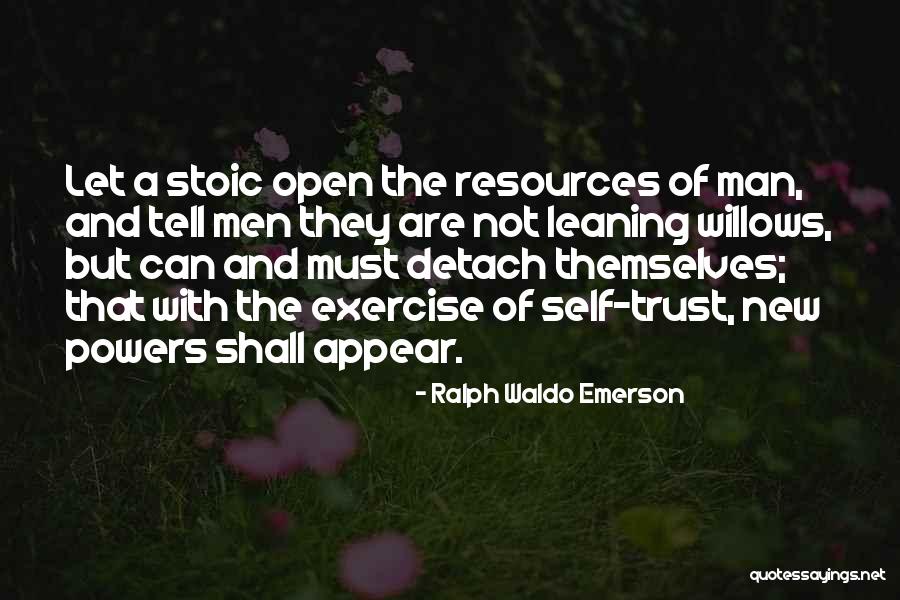 Detach Quotes By Ralph Waldo Emerson