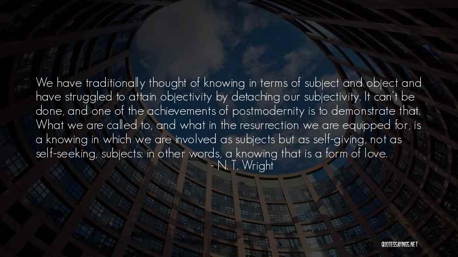 Detaching From Someone Quotes By N. T. Wright Detaching From Someone Quotes By N. T. Wright