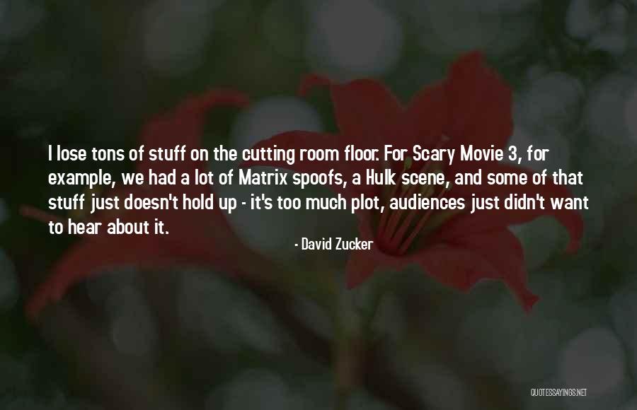 Detachment Movie Quotes By David Zucker Detachment Movie Quotes By David Zucker