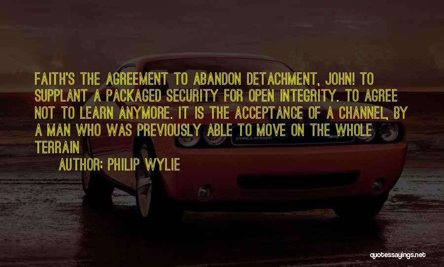 Detachment Quotes By Philip Wylie