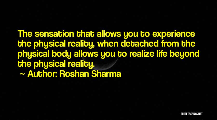 Detachment Quotes By Roshan Sharma