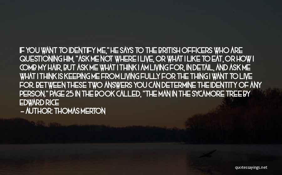 Detail Person Quotes By Thomas Merton