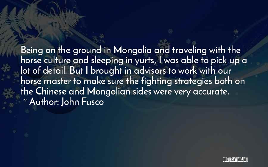 Detail Work Quotes By John Fusco