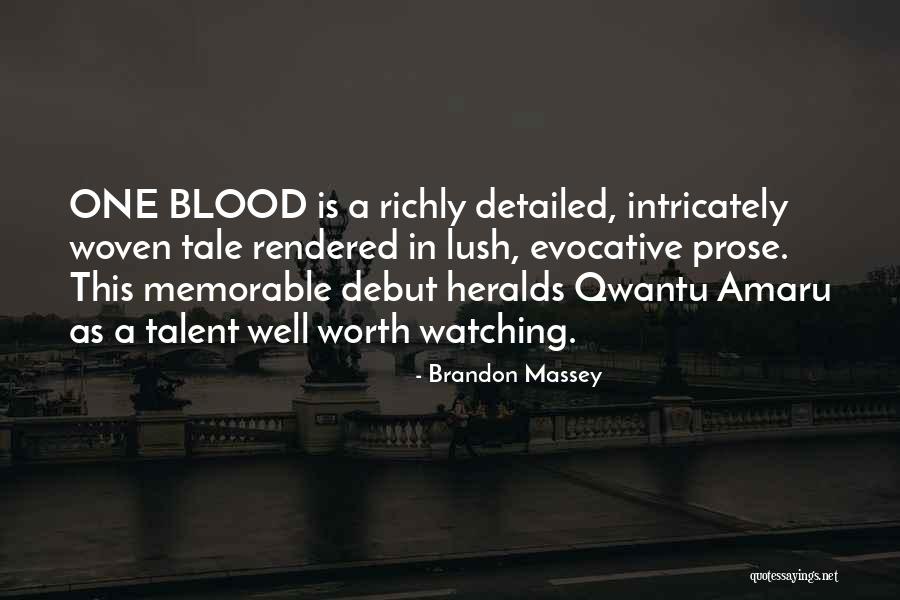 Detailed Quotes By Brandon Massey Detailed Quotes By Brandon Massey
