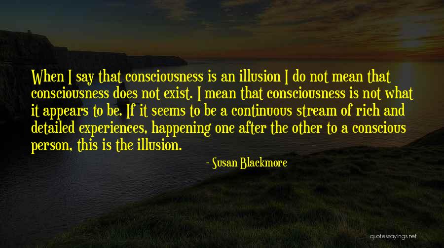 Detailed Quotes By Susan Blackmore