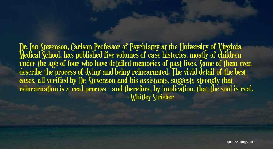 Detailed Quotes By Whitley Strieber Detailed Quotes By Whitley Strieber