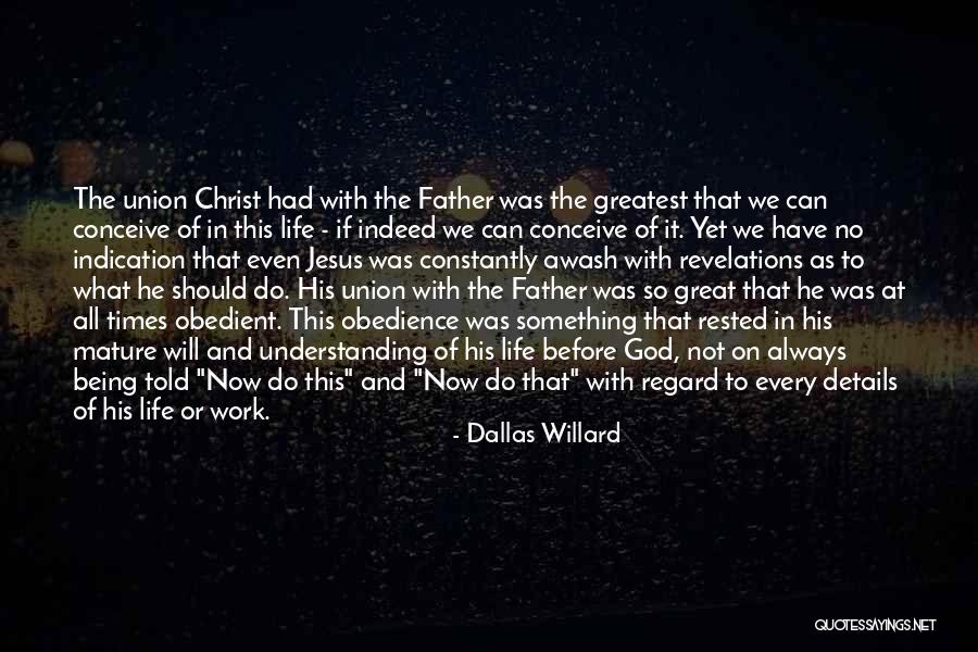 Details At Work Quotes By Dallas Willard Details At Work Quotes By Dallas Willard