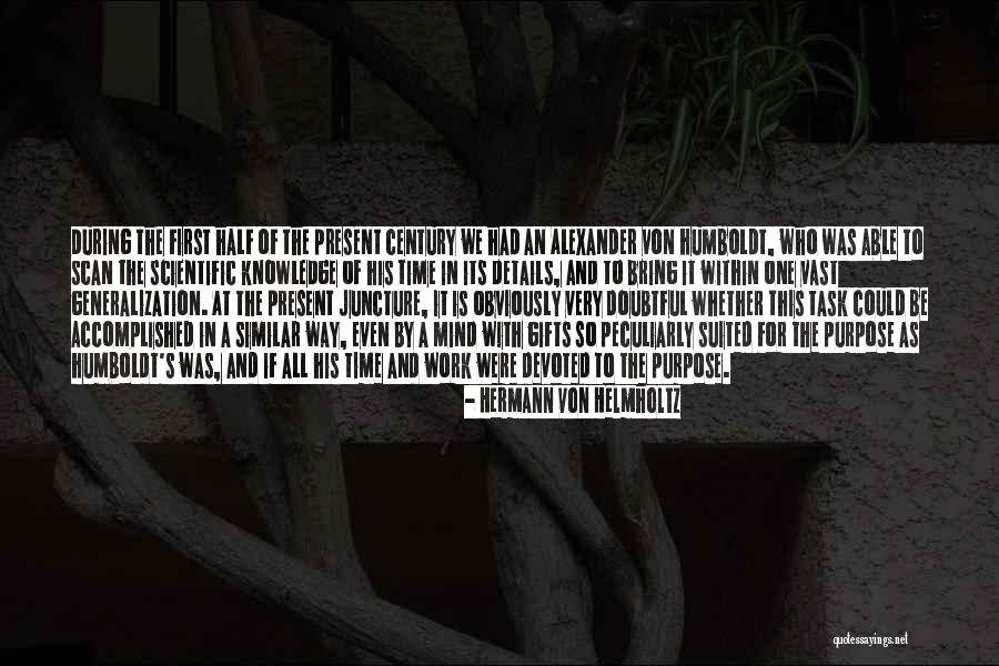 Details At Work Quotes By Hermann Von Helmholtz Details At Work Quotes By Hermann Von Helmholtz