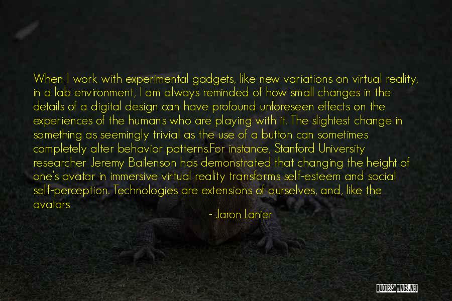Details Design Quotes By Jaron Lanier Details Design Quotes By Jaron Lanier