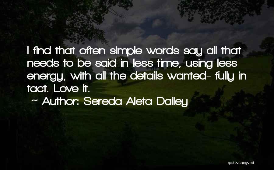 Details In Love Quotes By Sereda Aleta Dailey