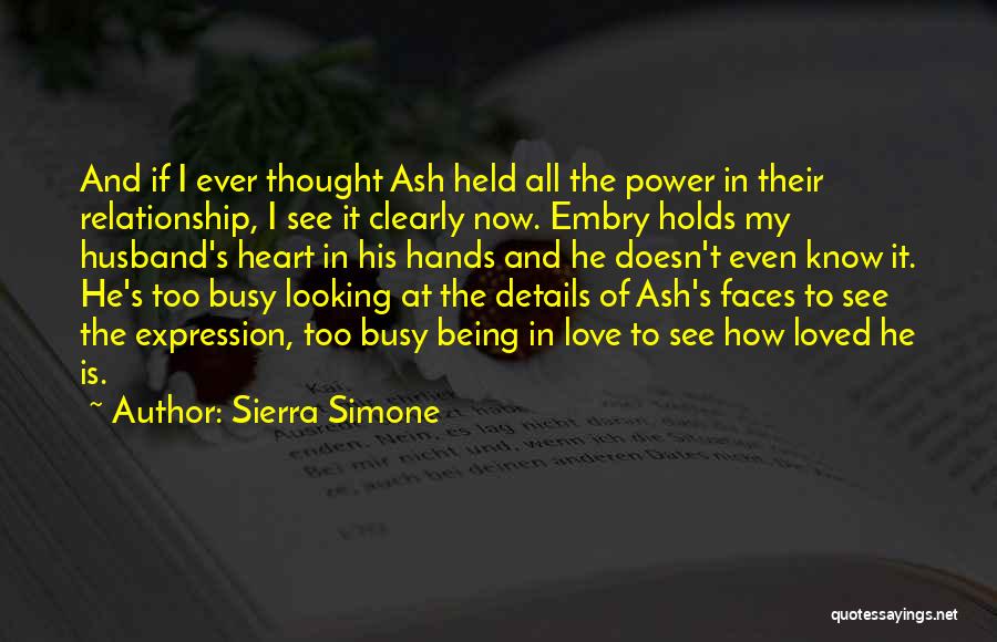 Details In Love Quotes By Sierra Simone