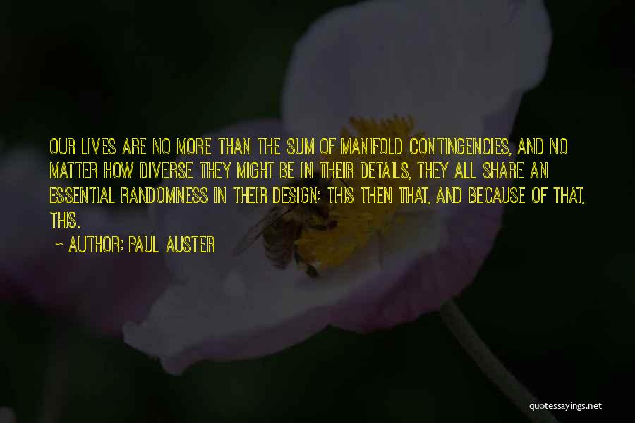 Details Matter Quotes By Paul Auster