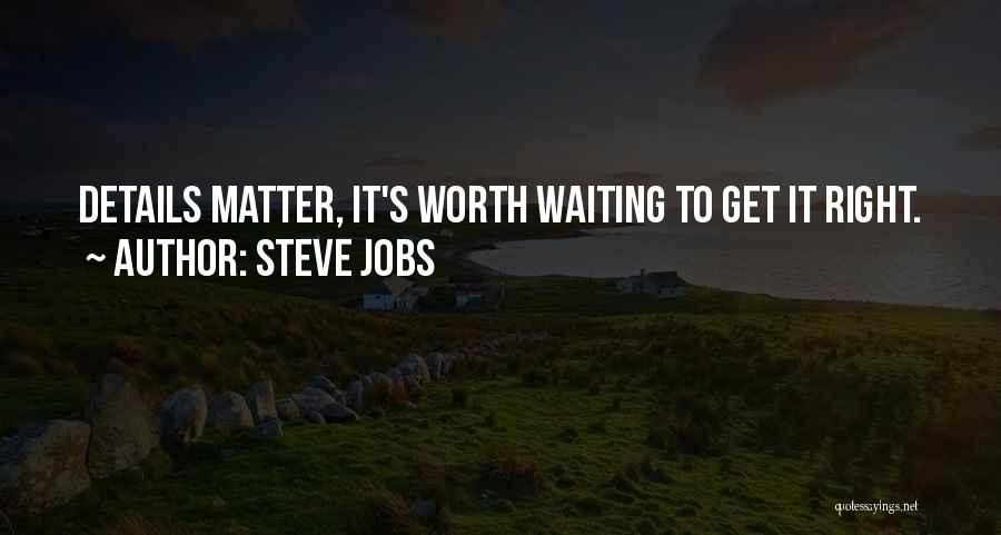 Details Steve Jobs Quotes By Steve Jobs