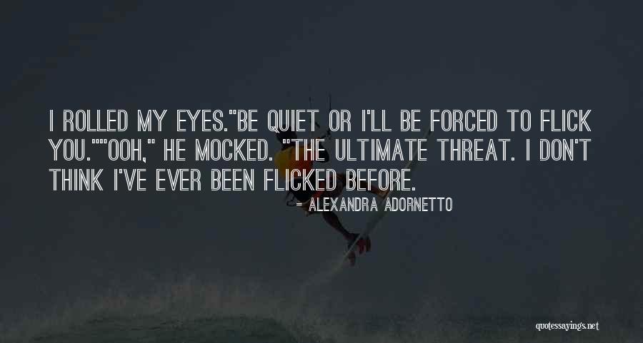 Detainee 53 Quotes By Alexandra Adornetto Detainee 53 Quotes By Alexandra Adornetto