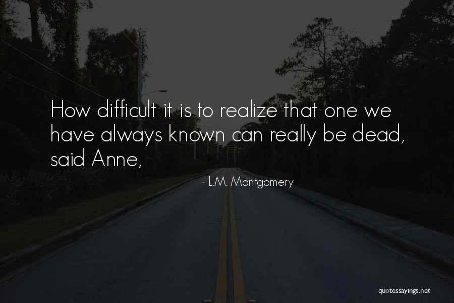 Detainee 53 Quotes By L.M. Montgomery Detainee 53 Quotes By L.M. Montgomery
