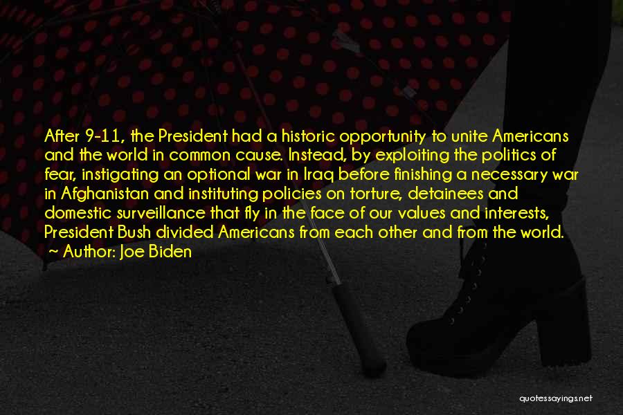 Detainees Quotes By Joe Biden