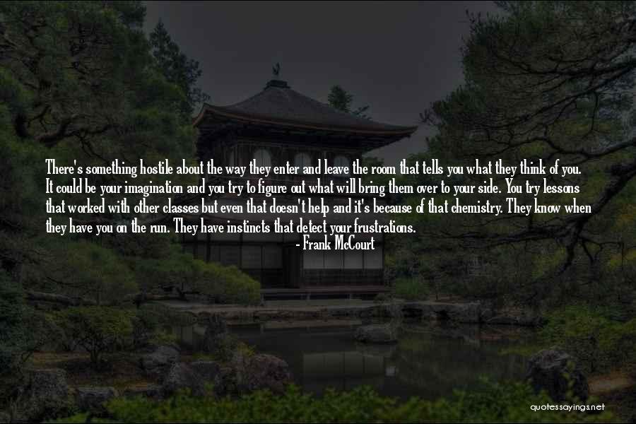 Detect Quotes By Frank McCourt Detect Quotes By Frank McCourt