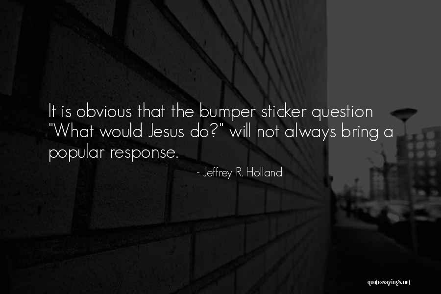 Detectan En Quotes By Jeffrey R. Holland Detectan En Quotes By Jeffrey R. Holland